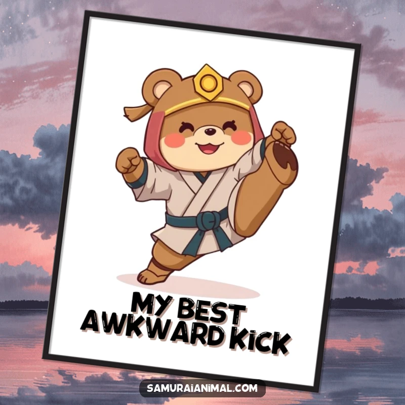 Funny poster art of a smiling bear dressed as a samurai, executing a comical and awkward high kick for humorous wall decor.