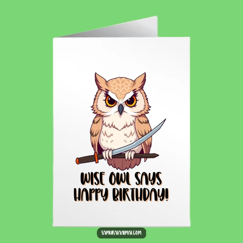 Free Printable Birthday Card: Stoic Owl with Katana, Funny Downloadable Gift for Martial Arts Fans
