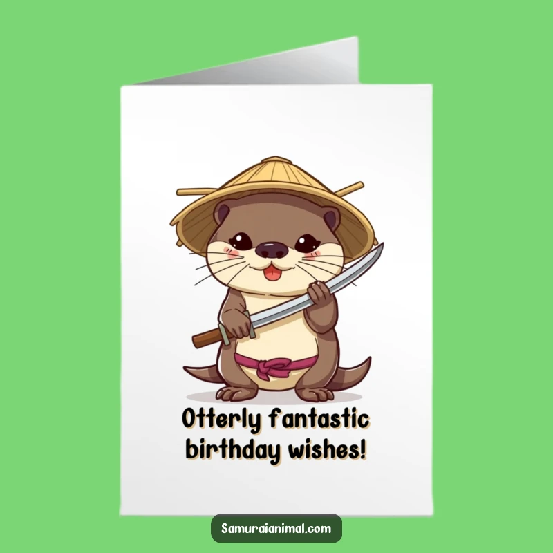 Funny Free Printable Birthday Card: Brave Otter Katana Master, Downloadable Gift