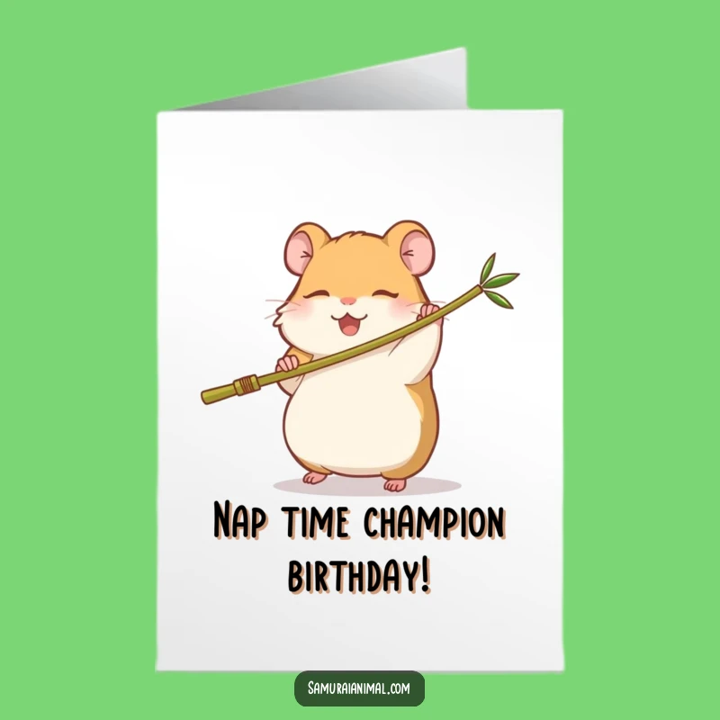 Free Printable Hamster Birthday Card: Sleepy Warrior Funny Downloadable Gift