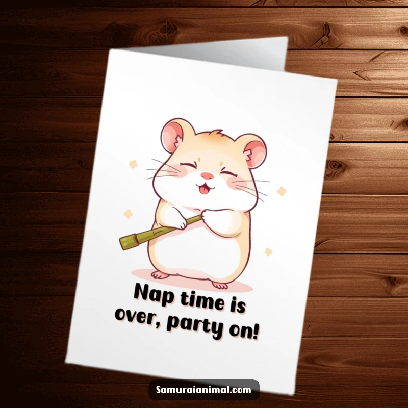 Funny Free Printable Birthday Card: Sleepy hamster playfully swings a tiny bamboo staff, looking surprisingly determined and ready for cake.