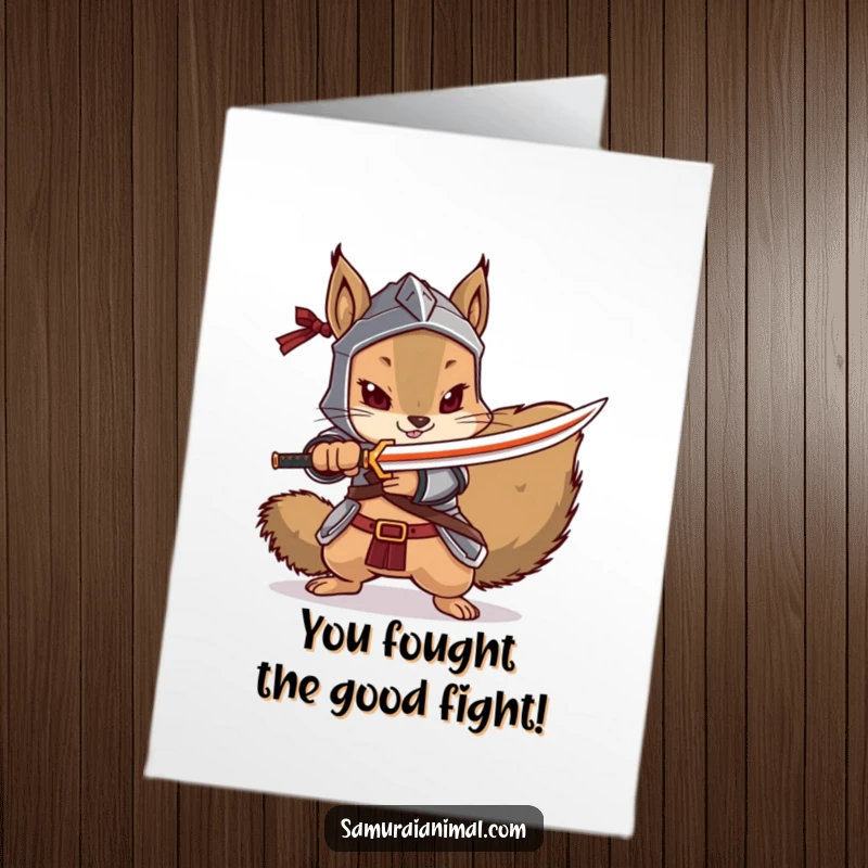 Funny Free Printable Congratulations Card: A squirrel warrior dramatically pointing a tiny katana.