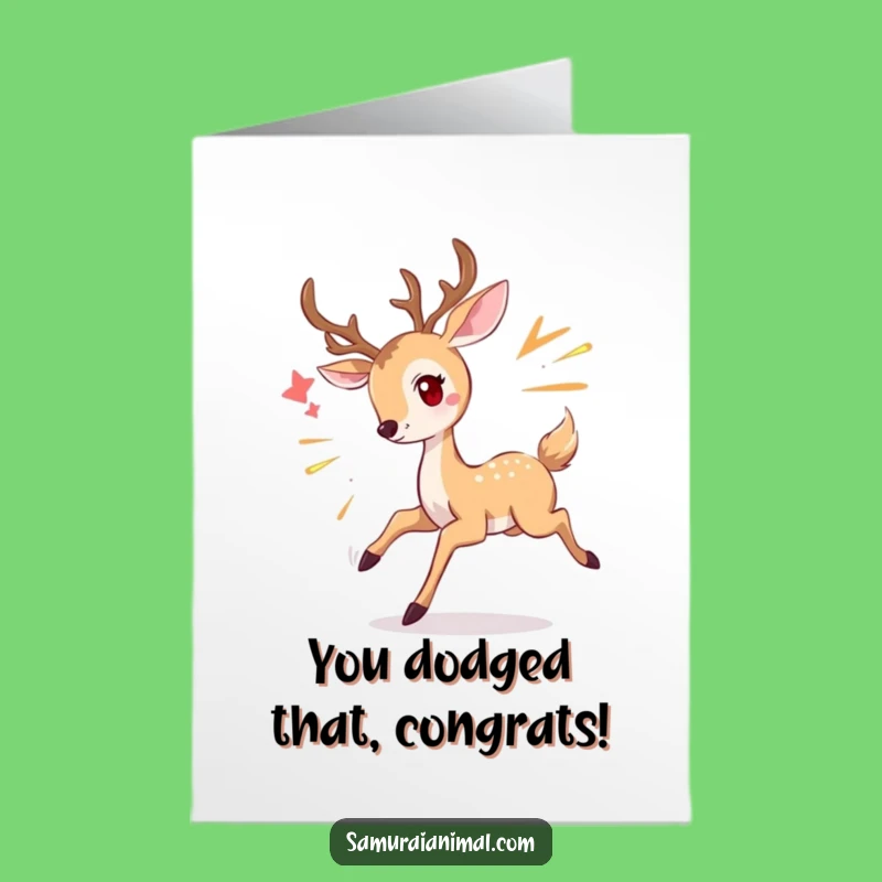 Free Printable Funny Deer Congratulations Card - Dodging Attack Humor Downloadable Gift