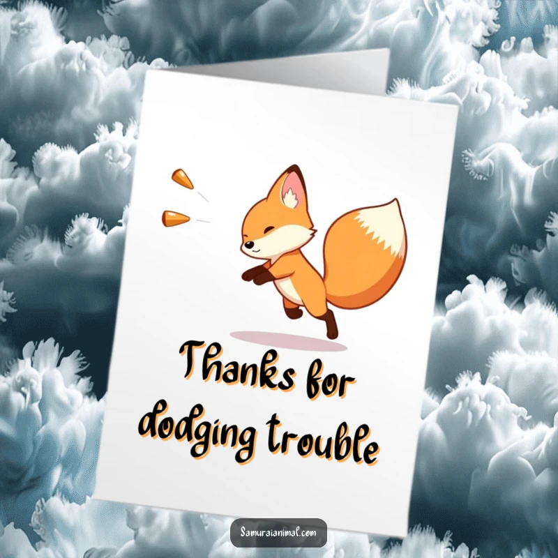 Funny Free Printable Thank You Card: Tiny fox in a swift, comical dodge, expressing thanks with playful humor.