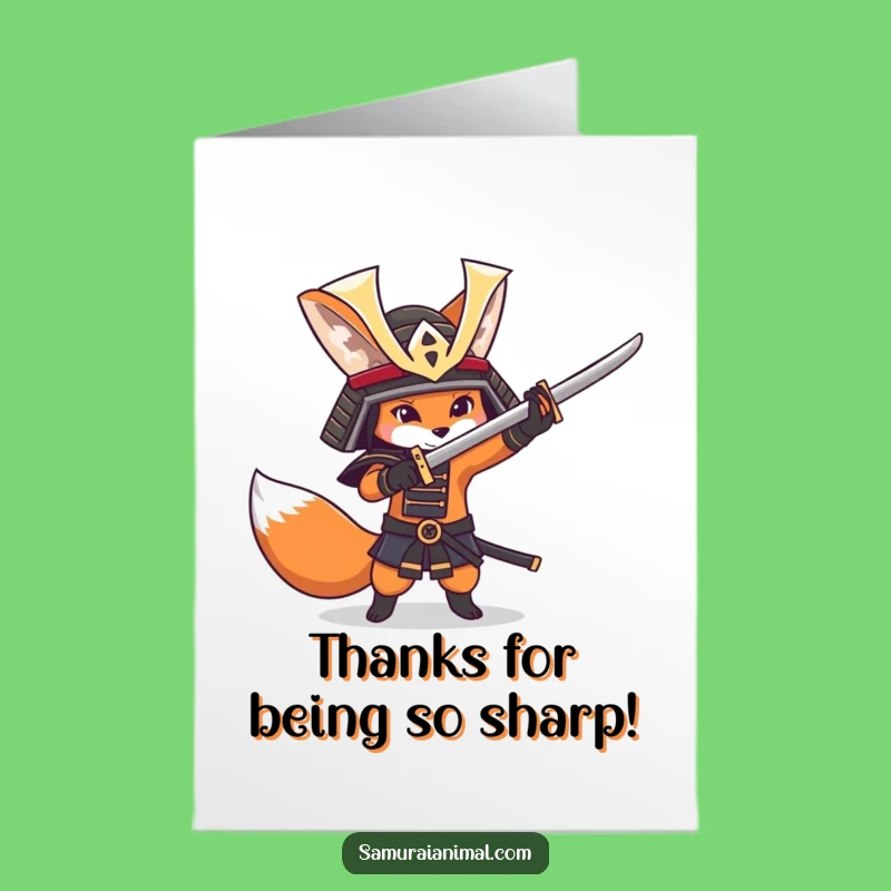 Free Printable Thank You Card: Fox Gratitude, Samurai Style, Funny Downloadable Gift