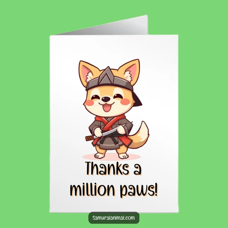 Free Printable Thank You Card: Samurai Dog Thanks - A Loyal & Funny Downloadable Gift!